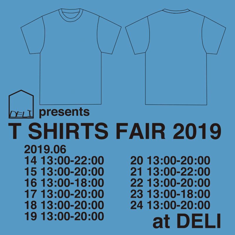 画像: 6/14-24【T-SHIRTS FAIR 2019】@DELI大阪・立売堀