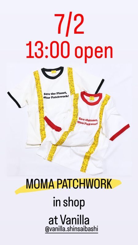 画像: 7/2-10【MOMA PATCHWORK in shop】アメ村Vanilla 